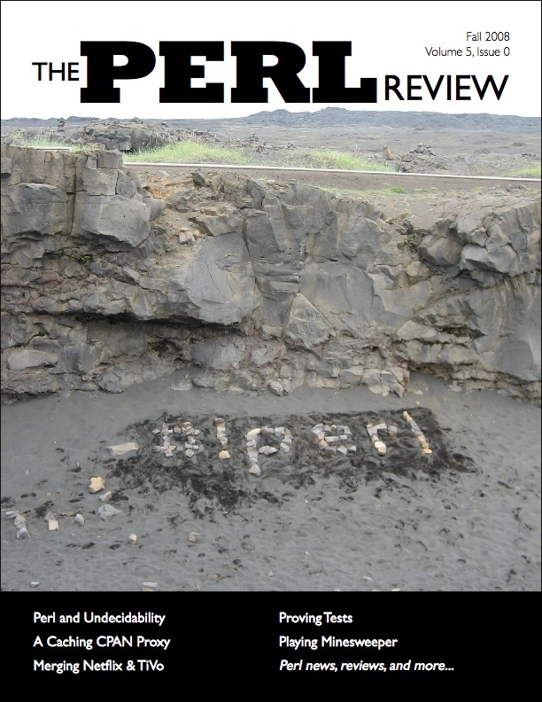 The Perl Review Volume 5 Issue 0