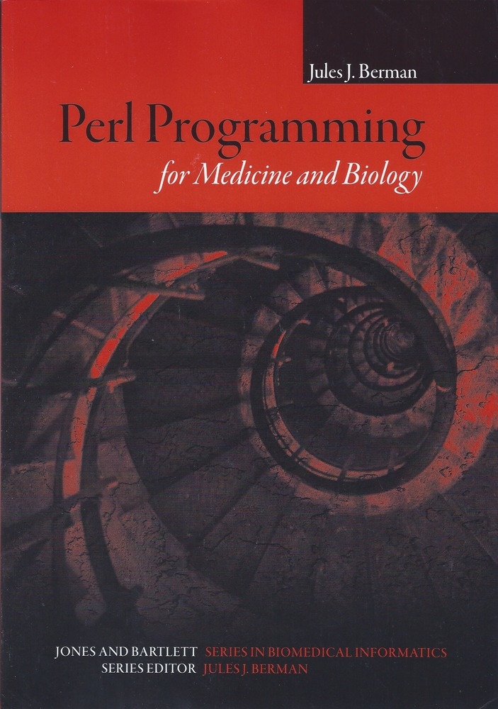 Perl Programming for Medicine and Biology